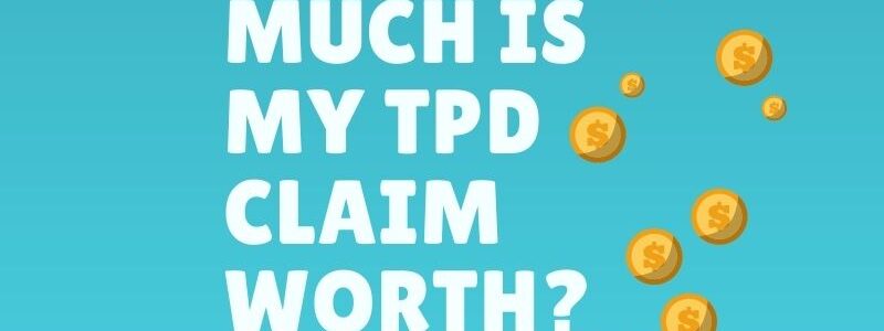 how much is my TPD claim worth